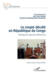 Le coupé-décalé en République du Congo. Esthétique des trajectoires différenciées