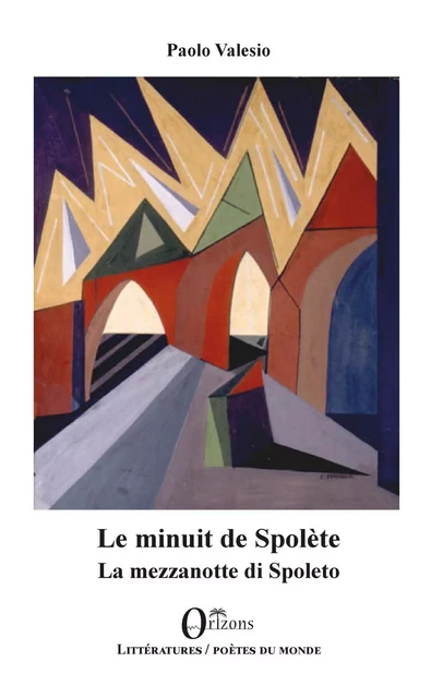 Le minuit de Spolète - Paolo Valesio - Editions Orizons