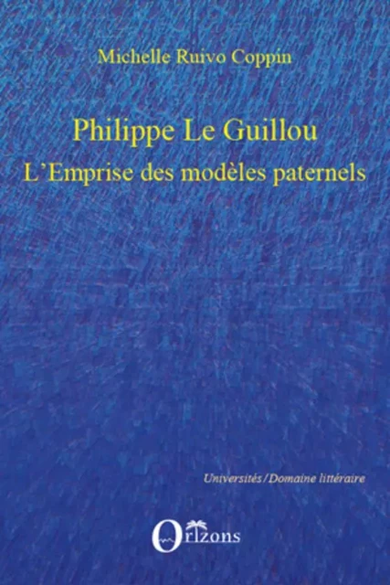 Philippe Le Guillou - Michelle Ruivo Coppin - Editions Orizons