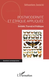 Postmodernité et éthique appliquée