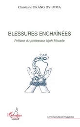 Blessures enchainées