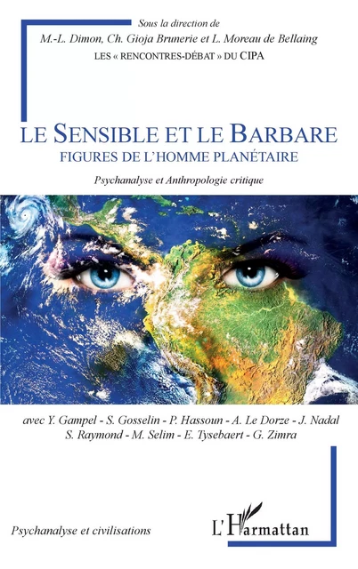 Le Sensible et le Barbare - Marie-Laure Dimon, Christine Gioja Brunerie, Louis Moreau de Bellaing - Editions L'Harmattan