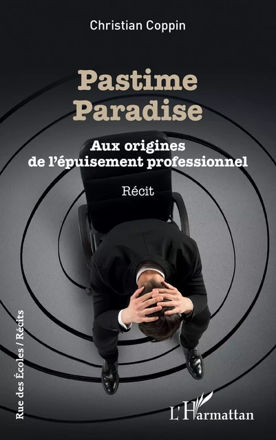 Pastime paradise - Christian Coppin - Editions L'Harmattan