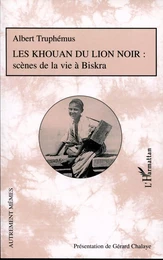 Les Khouan du lion noir