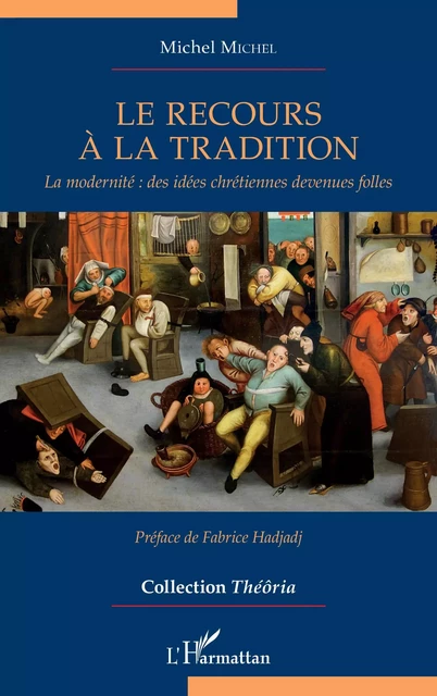 Le recours à la tradition - Michel Michel - Editions L'Harmattan