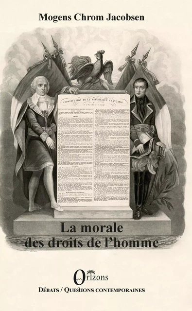 La morale des droits de l'homme - Mogens Chrom Jacobsen - Editions Orizons