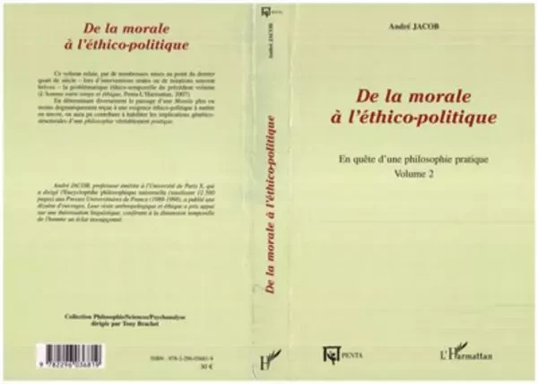 De la morale à l'éthico-politique - André Jacob - Editions PENTA