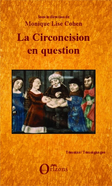 La circoncision en question -  - Editions Orizons