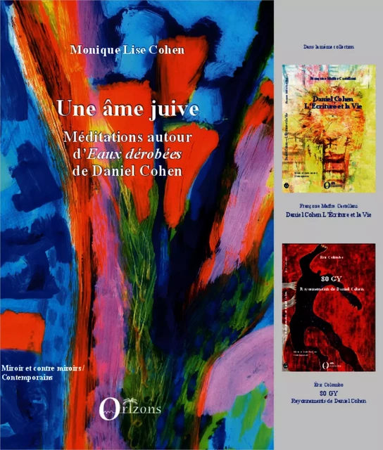 Une âme juive - Monique Lise Cohen - Editions Orizons