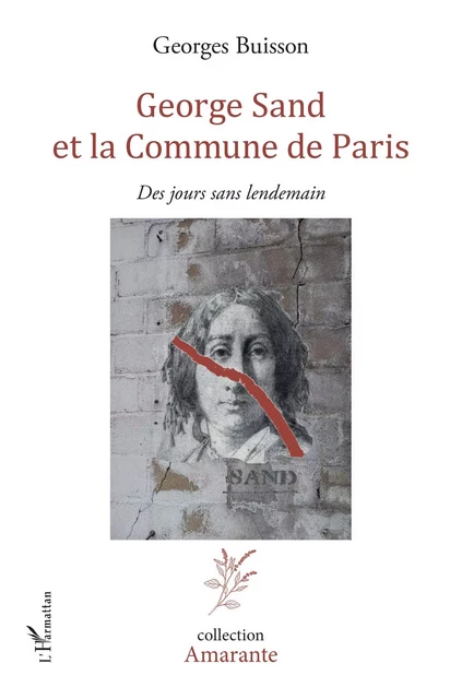 George Sand et la Commune de Paris - Georges Buisson - Editions L'Harmattan