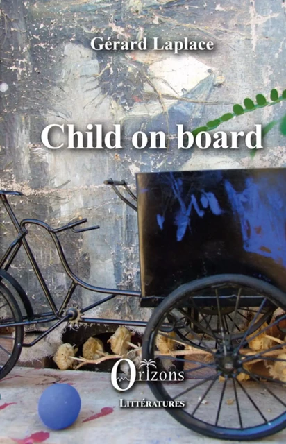 Child on board -  - Editions Orizons