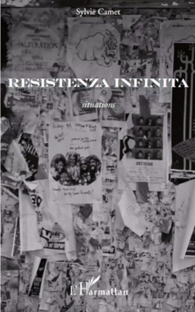 Resistenza Infinita - Sylvie Camet - Editions L'Harmattan