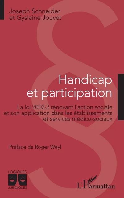 Handicap et participation - Joseph Schneider, Gyslaine Jouvet - Editions L'Harmattan