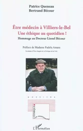 Etre médecin à Villiers le Bel