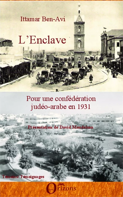 L'Enclave - Ittamar Ben-Avi - Editions Orizons