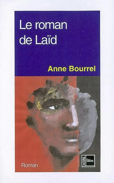 Le roman de Laïd - Anne Bourrel - Editions Acoria