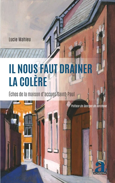 Il nous faut drainer la colère - Lucie Mahieu - Academia