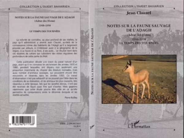 Notes sur la faune sauvage de l'Adagh (Adrar des Iforas) - Jean Clauzel - Editions L'Harmattan