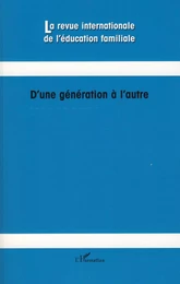 D'une génération à l'autre