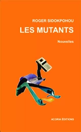 Les mutants