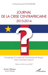 Journal de la crise centrafricaine 2013-2014