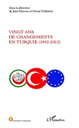 Vingt ans de changements en Turquie (1992-2012)