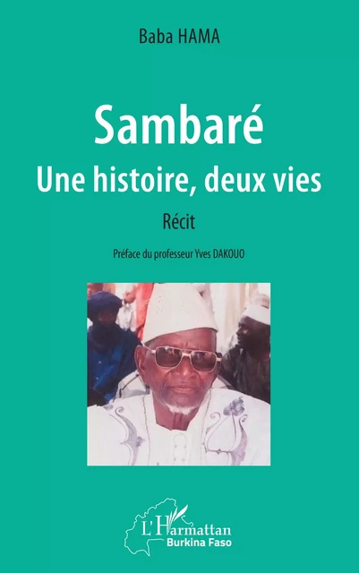 Sambaré. Une histoire, deux vies. Récit - Baba Hama - Editions L'Harmattan