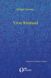 VIVRE RIMBAUD