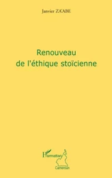 Renouveau de l'éthique stoïcienne