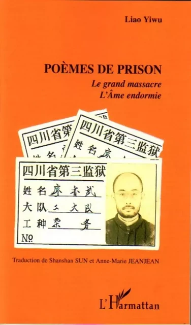 Poèmes de prison - Liao Yiwu - Editions L'Harmattan