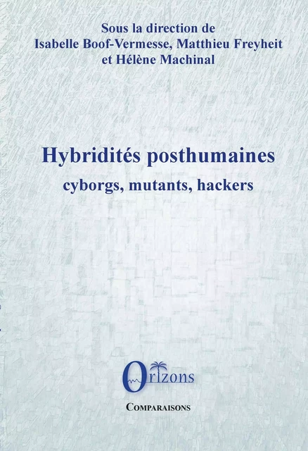 Hybridités posthumaines -  - Editions Orizons