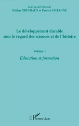 Le développement durable sous le regard des sciences et de l'histoire