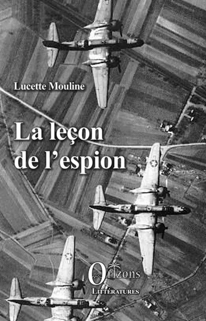 La leçon de l'espion -  - Editions Orizons