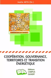 Coopération, gouvernance, territoires et transition énergétique