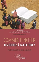 Comment inciter les jeunes à la lecture ?