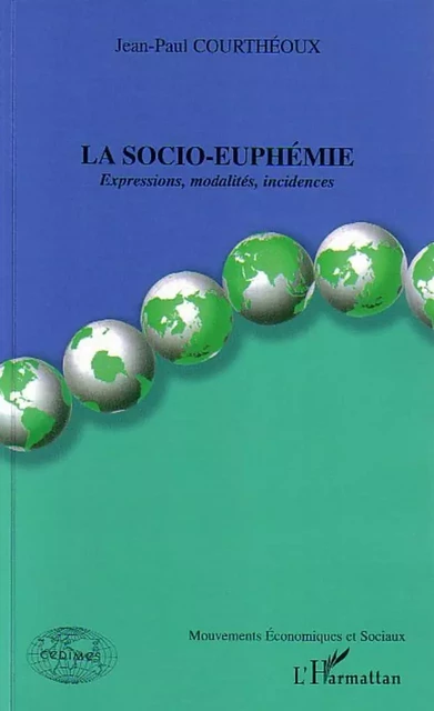 La socio-euphémie - Jean-Paul Courthéoux - Editions L'Harmattan