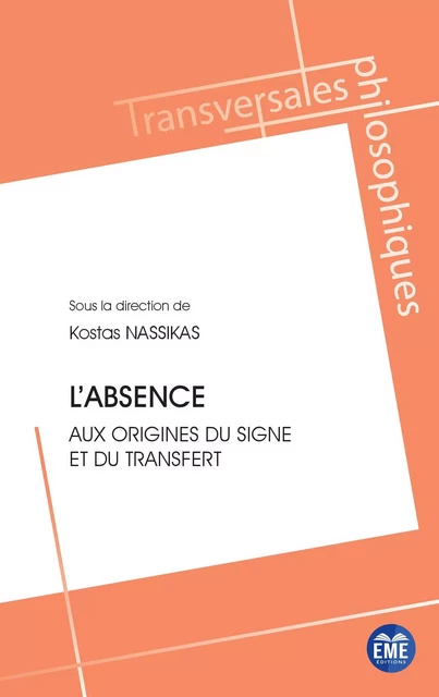 L'absence - Kostas Nassikas - EME Editions