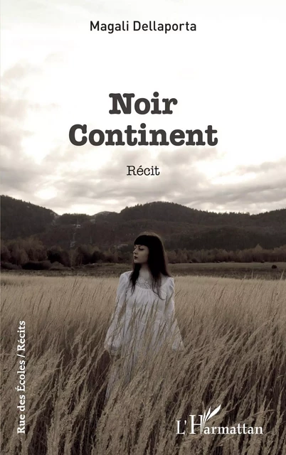 Noir Continent - Magali Dellaporta - Editions L'Harmattan