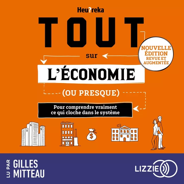 Tout sur l'économie, ou presque (nouvelle édition 2024) - Gilles Mitteau - Univers Poche