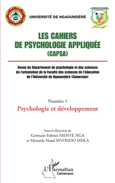 Les Cahiers de psychologie appliquée (CAPSA) Numéro 1 - Germain Fabrice Menye Nga - Editions L'Harmattan