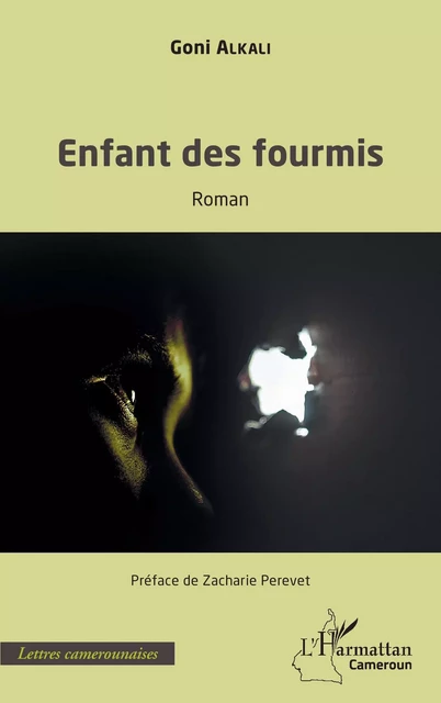 Enfants des fourmis - Goni Alkali - Editions L'Harmattan