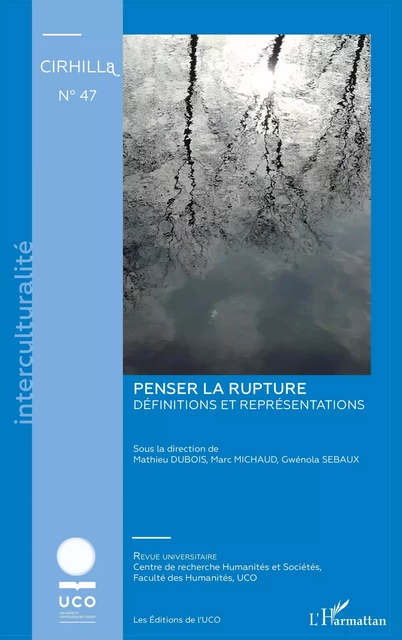 Penser la rupture - Sylvie Humeau - Editions L'Harmattan