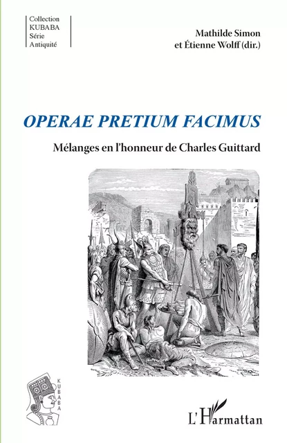 Operae pretium facimus -  - Editions L'Harmattan