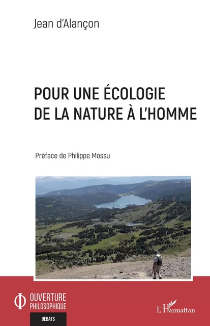 Pour une écologie de la nature à l'homme - Jean d'Alançon - Editions L'Harmattan