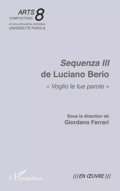 Sequenza III de Luciano Berio - Giordano Ferrari - Editions L'Harmattan