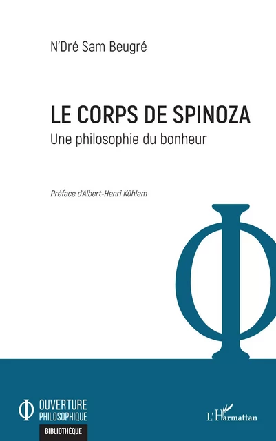 Le corps de Spinoza - N'Dré Sam Beugré - Editions L'Harmattan