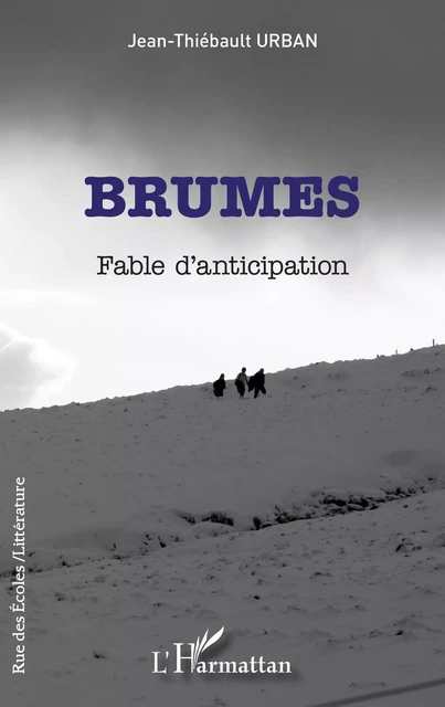 Brumes - Jean-Thiébault URBAN - Editions L'Harmattan