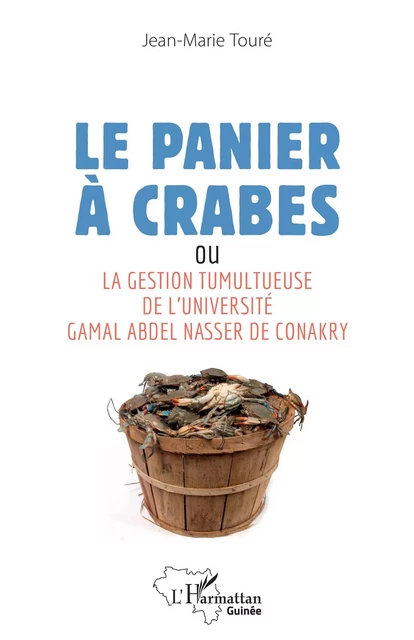 Le panier à crabes - Manga Fodé Touré - Editions L'Harmattan