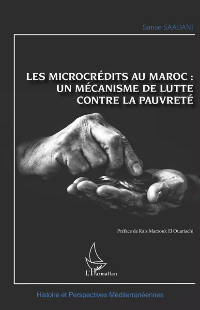 Les microcrédits au Maroc : - Sanae Saadani - Editions L'Harmattan