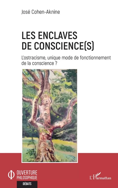 Les enclaves de conscience(s) - José Cohen-Aknine - Editions L'Harmattan